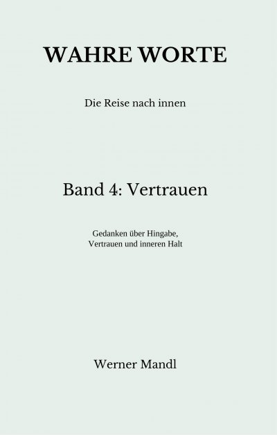'Cover von Wahre Worte – Band 4: Vertrauen'-Cover
