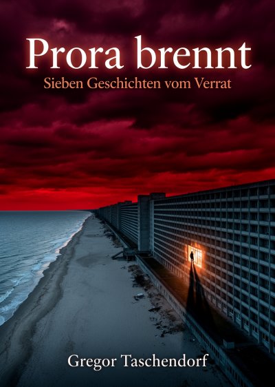 'Cover von Prora brennt'-Cover