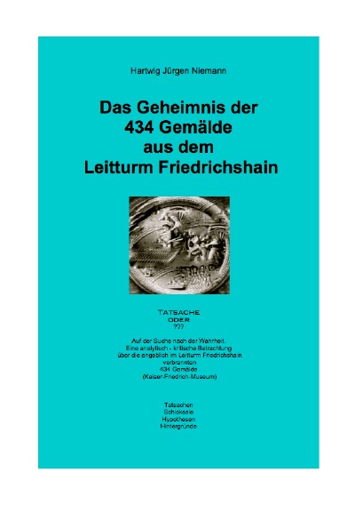 'Das Geheimnis der 434 Gemälde aus dem Leitturm Friedrichshain'-Cover