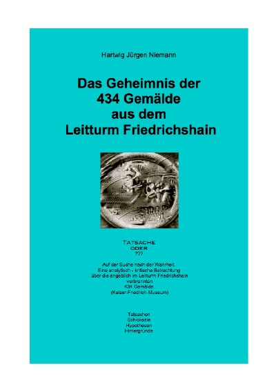 'Cover von Das Geheimnis der 434 Gemälde aus dem Leitturm Friedrichshain'-Cover