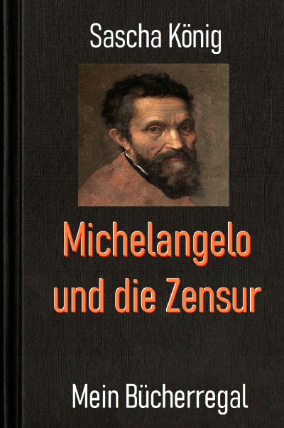 'Cover von Michelangelo und die Zensur'-Cover