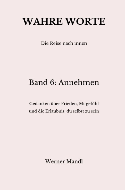 'Cover von Wahre Worte – Band 6: Annehmen'-Cover