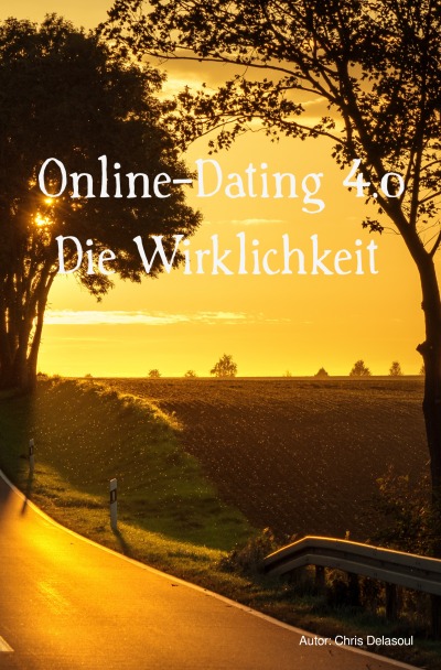 'Cover von Online-Dating 4.0  Die Wirklichkeit'-Cover