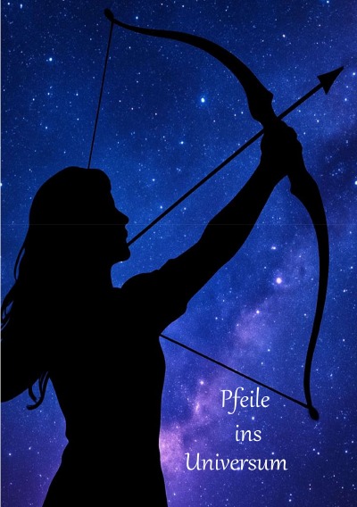 'Cover von Pfeile ins Universum'-Cover