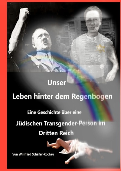'Cover von Unser Leben hinter dem Regenbogen'-Cover