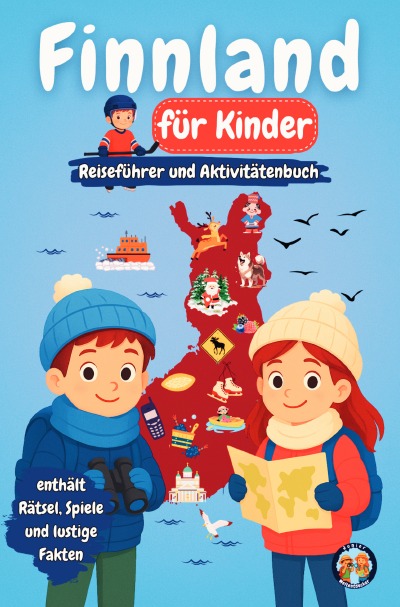 'Cover von Finnland für Kinder – Reiseführer und Aktivitätenbuch'-Cover