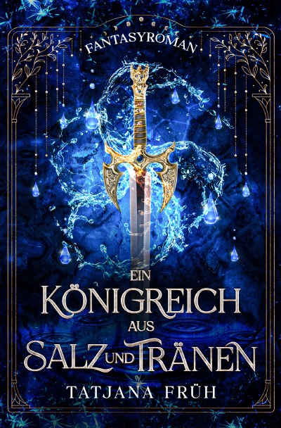 'Cover von Ein Königreich aus Salz und Tränen'-Cover