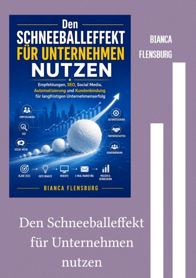 'Cover von Den Schneeballeffekt für Unternehmen nutzen'-Cover