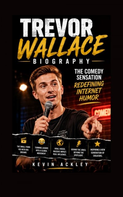 'Cover von TREVOR WALLACE BIOGRAPHY'-Cover