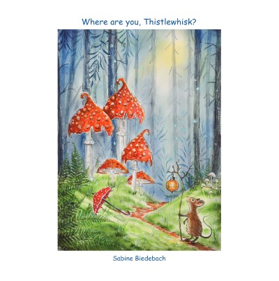 'Cover von Where are you, Thistlewhisk?'-Cover