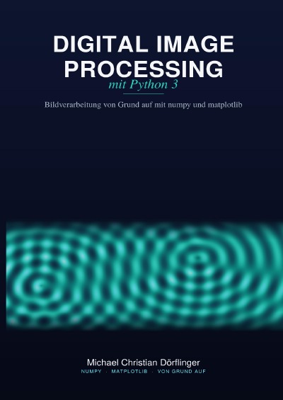 'Cover von Digital Image Processing mit Python 3'-Cover