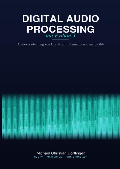 'Cover von Digital Audio Processing mit Python 3'-Cover