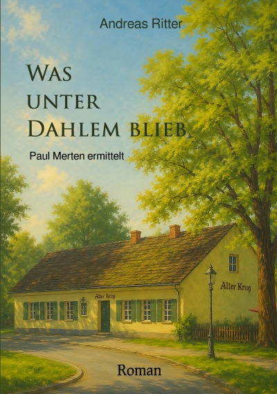 'Cover von Was unter Dahlem blieb'-Cover