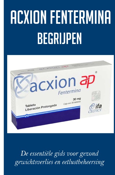 'Cover von Acxion Fentermina begrijpen'-Cover