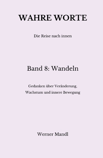 'Cover von Wahre Worte – Band 8: Wandeln'-Cover