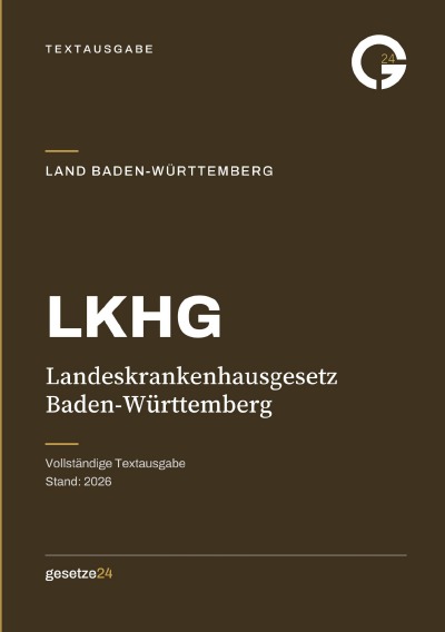 'Cover von LKHG – Landeskrankenhausgesetz Baden-Württemberg'-Cover