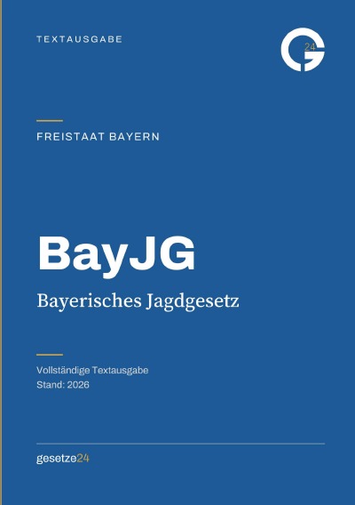 'Cover von BayJG – Bayerisches Jagdgesetz'-Cover