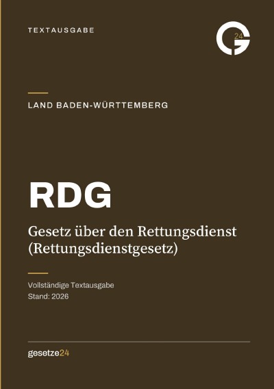 'Cover von RDG – Gesetz über den Rettungsdienst (Rettungsdienstgesetz) Baden-Württemberg'-Cover