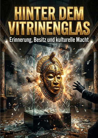 'Cover von Hinter dem Vitrinenglas'-Cover