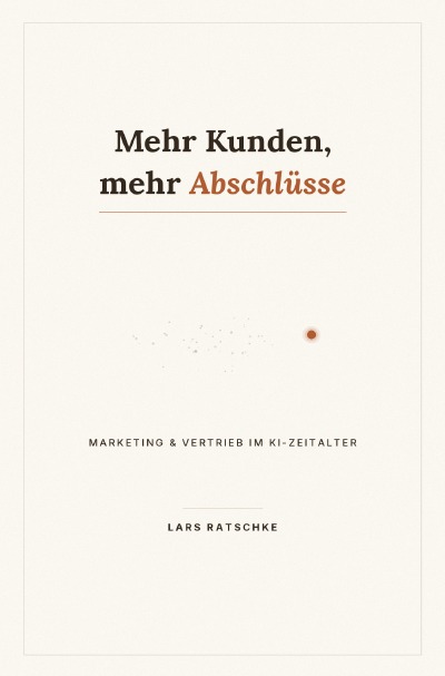 'Cover von Mehr Kunden, mehr Abschlüsse'-Cover