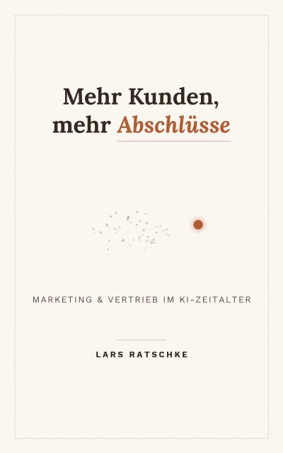 'Cover von Mehr Kunden, mehr Abschlüsse'-Cover