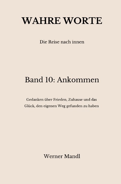 'Cover von Wahre Worte – Band 10: Ankommen'-Cover