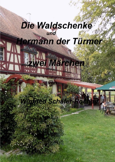 'Cover von Die Waldschenke und Hermann der Türmer'-Cover