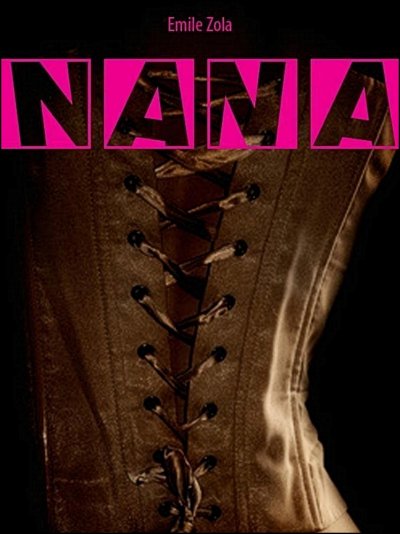 'Cover von Nana – Emile Zola.'-Cover