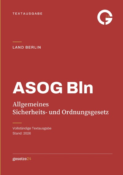'Cover von ASOG Bln – Allgemeines Sicherheits- und Ordnungsgesetz'-Cover