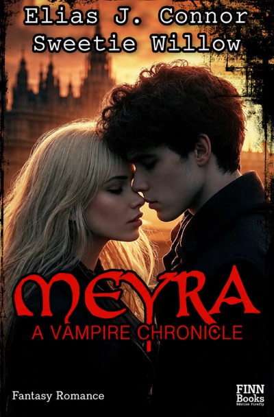 'Cover von Meyra – A vampire chronicle (deutsche Version)'-Cover