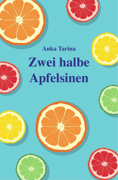 'Cover von Zwei halbe Apfelsinen'-Cover