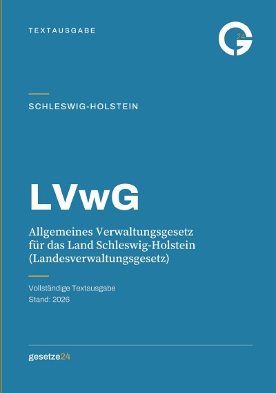 'Cover von LVwG – Allgemeines Verwaltungsgesetz für das Land Schleswig-Holstein (Landesverwaltungsgesetz)'-Cover