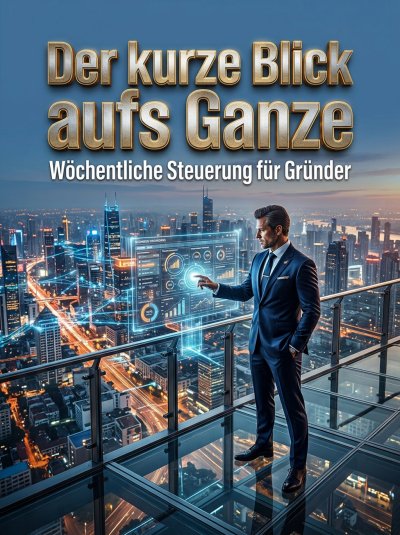 'Cover von Der kurze Blick aufs Ganze'-Cover