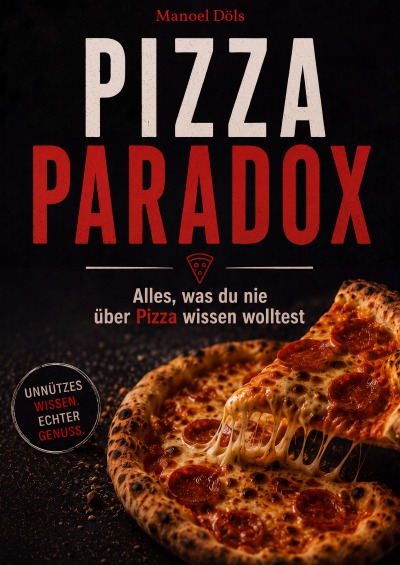 'Cover von Pizza Paradox – Alles was du nie über Pizza wissen wolltest'-Cover