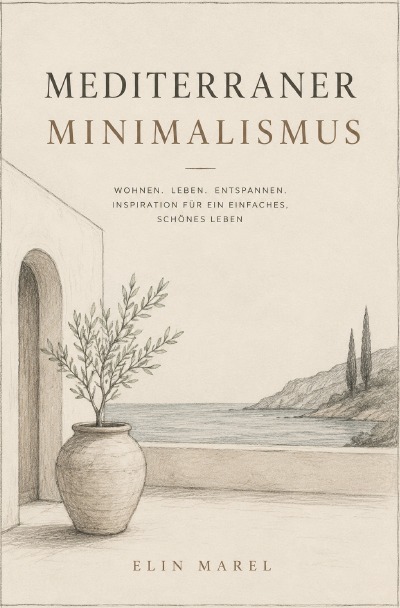'Cover von Mediterraner Minimalismus'-Cover