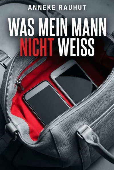 'Cover von Was mein Mann nicht weiß'-Cover