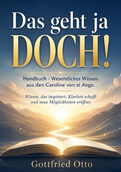 'Cover von Das Geht Ja Doch! Handbuch – Wesentliches Wissen Aus Den Caroline Von St Ange'-Cover