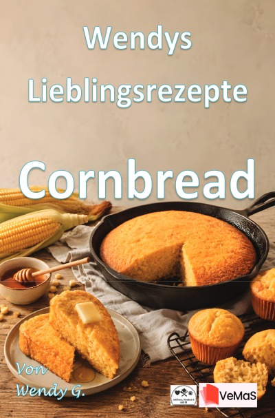 'Cover von Wendys Lieblingsrezepte – Cornbread'-Cover