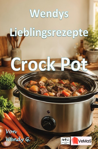 'Cover von Wendys Lieblingsrezepte – Crock Pot'-Cover