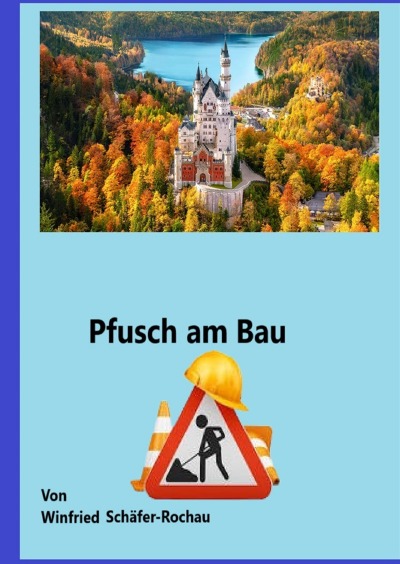 'Cover von Pfusch am Bau'-Cover