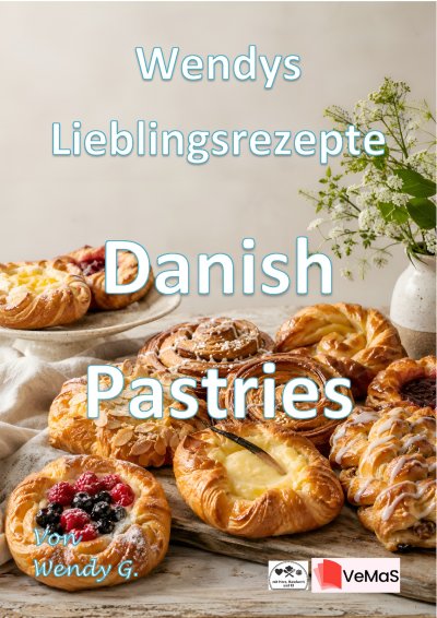 'Cover von Wendys Lieblingsrezepte – Danish Pastries'-Cover