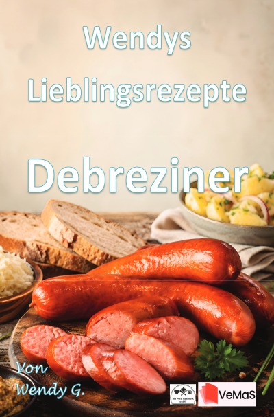 'Cover von Wendys Lieblingsrezepte – Debreziner'-Cover