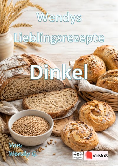 'Cover von Wendys Lieblingsrezepte – Dinkel'-Cover