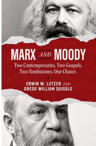'Cover von Marx and Moody Two Contemporaries. Two Gospels. Two Tombstones. One Choice.'-Cover