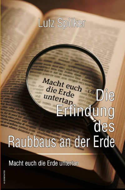 'Cover von Die Erfindung des Raubbaus an der Erde'-Cover