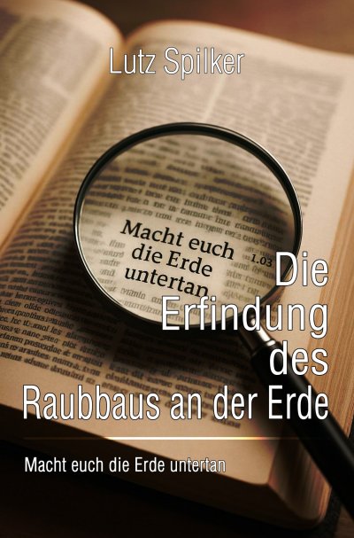 'Cover von Die Erfindung des Raubbaus an der Erde'-Cover