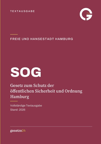 'Cover von SOG – Gesetz zum Schutz der öffentlichen Sicherheit und Ordnung Hamburg'-Cover