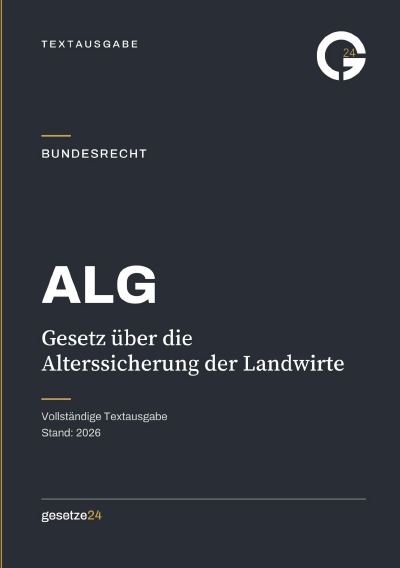 'Cover von ALG – Gesetz über die Alterssicherung der Landwirte'-Cover