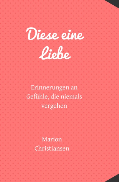 'Cover von Diese eine Liebe'-Cover