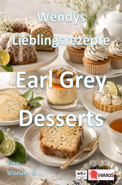 'Cover von Wendys Lieblingsrezepte – Earl Grey Desserts'-Cover